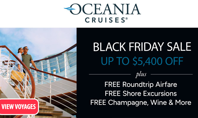 Oceania Black Friday/Cyber Monday Offer